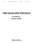 Two Seascapes for Band