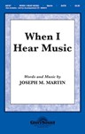 When I Hear Music
