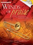 Winds of Praise [bass clef] w/play-along cd TROMBONE