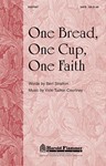 One Bread One Cup One Faith