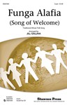 Funga Alafia (Song Of Welcome)