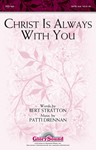 Christ Is Always With You