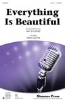 Everything Is Beautiful