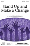 Stand Up And Make A Change