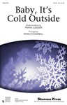 Baby It's Cold Outside