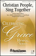 Christian People, Sing Together