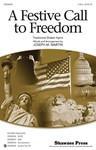Festive Call To Freedom