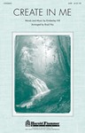 Create In Me - SATB