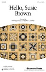 Hello Susie Brown