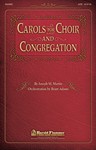 Carols For Choir & Congregatio