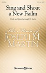 Sing & Shout a New Psalm