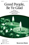 Good People, Be Ye Glad