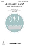A Christmas Introit [choral] Unison/2-P