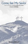 Come See My Savior