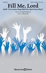 Fill Me Lord
