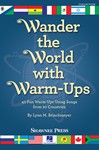 Wander the World with Warm-Ups