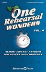 One Rehearsal Wonders Volume 4 - Advent & Christmas