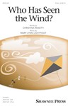 Who Has Seen the Wind