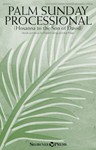 Palm Sunday Processional - Hosanna to the Son of David