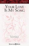 Your Love Is My Song