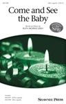 Come and See the Baby