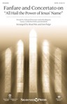 Fanfare and Concertato on All Hail the Power of Jesus' Name