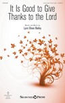 It Is Good to Give Thanks to the Lord [choral unison/2-part]