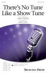 There's No Tune Like a Show Tune