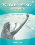 Let The Women Sing A Cappella