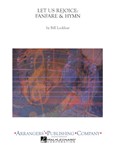 Let Us Rejoice - Fanfare & Hymn