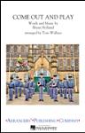 Come Out & Play - Marching Band Arrangement