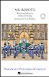 Mr. Roboto - Marching Band Arrangement