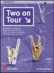 Two on Tour - Universal Tunes for Two Sax