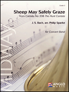 Sheep May Safely Graze - Grade 3 - Band Arrangement