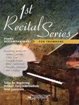 1st Recital Series  For Trombone