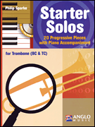 Starter Solos for Trombone with Piano Accompaniment