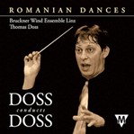 Romanian Dances  2 Cd Doss Conducts Doss