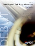 Three English Folk Song Miniatures Score & Pa