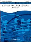 Fanfare for a New Horizon [concert band] Doss Score & Pa