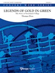Legends of Gold in Green [concert band] Doss Score & Pa