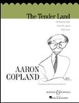 The Tender Land - Orchestral Suite From The Opera
