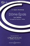 Dome Epais (From Lakme)