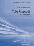 Tuba Rhapsody - For Tuba And Symphonic Band