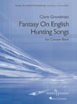 Fantasy On English Hunting Songs