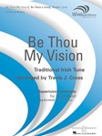 Be Thou My Vision