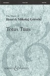 Totus Tuus  Opus 60