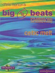 Big Beats  Celtic Melt