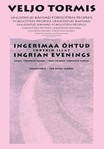Ingrian Evenings (From "forgotton Peop)