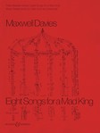 Eight Songs For A Mad King