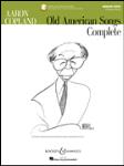 Aaron Copland: Old American Songs Complete - Medium Voice (Original Keys) Medium Voi